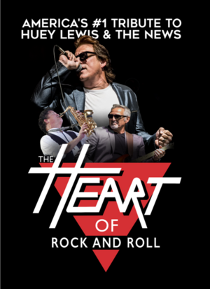 The Heart of Rock & Roll: Huey Lewis and the News Tribute